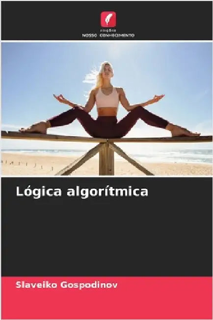 Lógica algorítmica by Gospodinov, Slaveiko