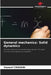 General mechanics: Solid dynamics by Youssef Chouaibi