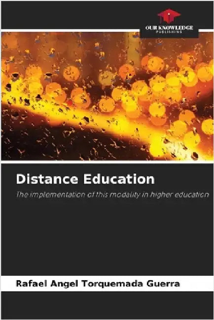Distance Education by Rafael Angel Torquemada Guerra