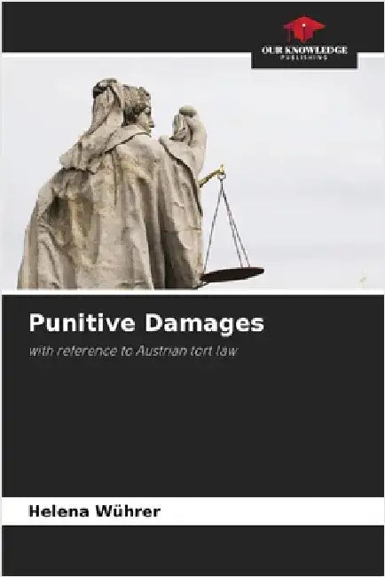 Punitive Damages by Helena Wührer