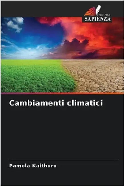 Cambiamenti climatici by Pamela Kaithuru