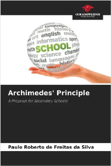 Archimedes' Principle by Paulo Roberto de Freitas Da Silva
