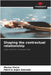 Shaping the contractual relationship by Marisa Vieira