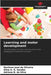 Learning and motor development by Oliveira, Denilson José de