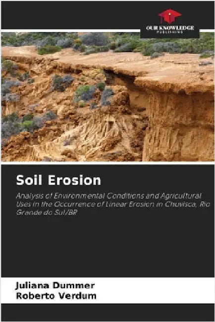 Soil Erosion by Juliana Dummer