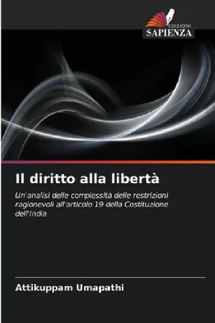 Il diritto alla libertà by Attikuppam Umapathi