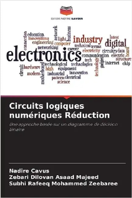 Circuits logiques numériques Réduction by Cavus, Nadire