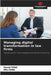 Managing digital transformation in law firms by David Feng