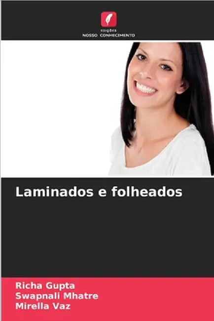 Laminados e folheados by Gupta, Richa