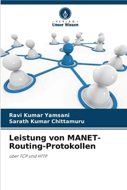 Leistung von MANET-Routing-Protokollen by Ravi Kumar Yamsani
