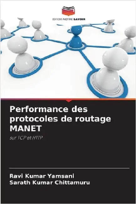 Performance des protocoles de routage MANET by Ravi Kumar Yamsani