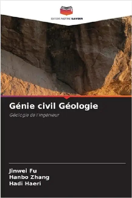 Génie civil Géologie by Fu, Jinwei
