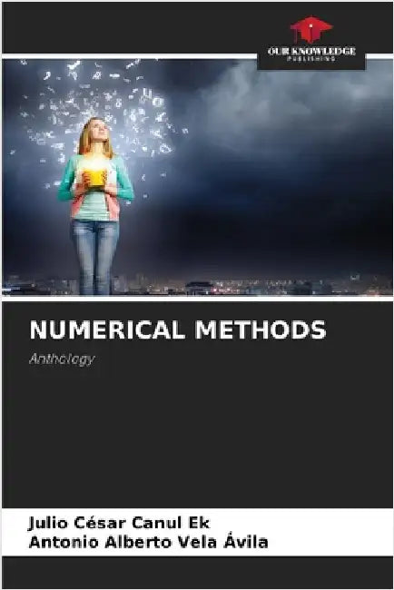 Numerical Methods by Julio Cesar Canul Ek