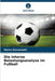 Die interne Belastungsanalyse im Fußball by Marco Giovannelli