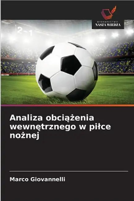 Analiza obciążenia wewnętrznego w pilce nożnej by Marco Giovannelli