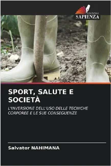 Sport, Salute E Società by Nahimana, Salvator