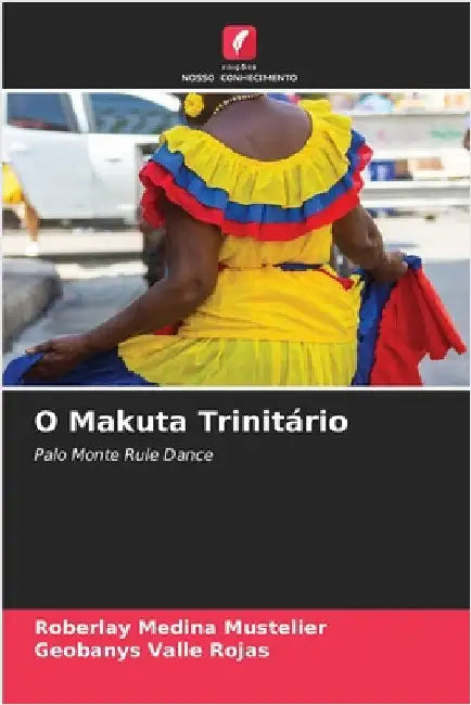 O Makuta Trinitário by Roberlay Medina Mustelier