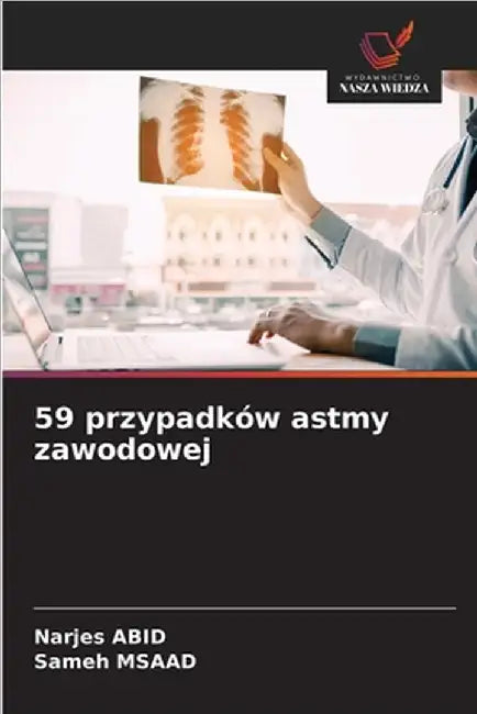 59 przypadków astmy zawodowej by Narjes Abid