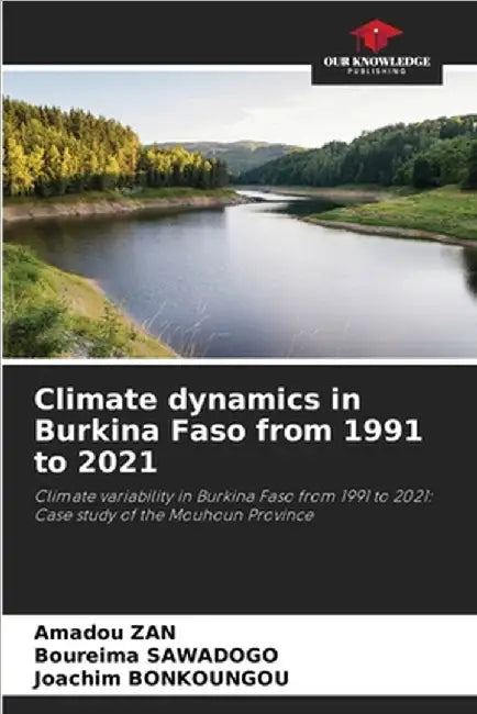 Climate dynamics in Burkina Faso from 1991 to 2021 by Zan, Amadou