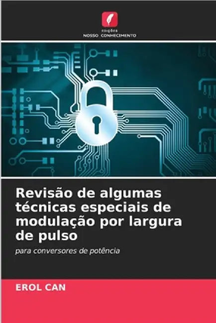 Revisão de algumas técnicas especiais de modulação por largura de pulso by Can, Erol
