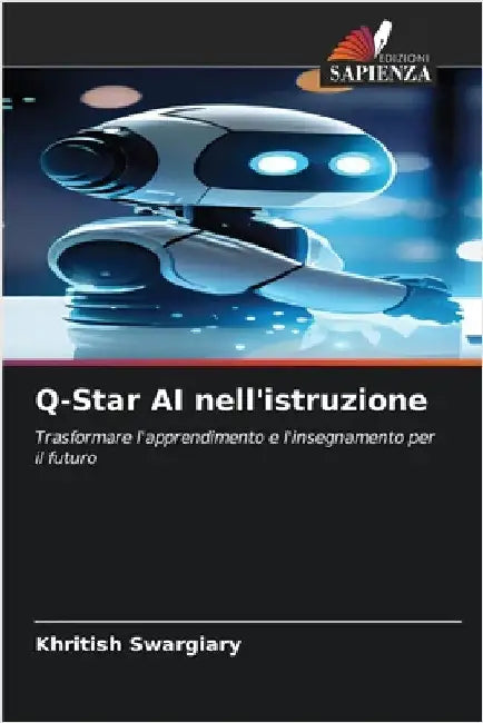 Q-Star AI nell'istruzione by Swargiary, Khritish
