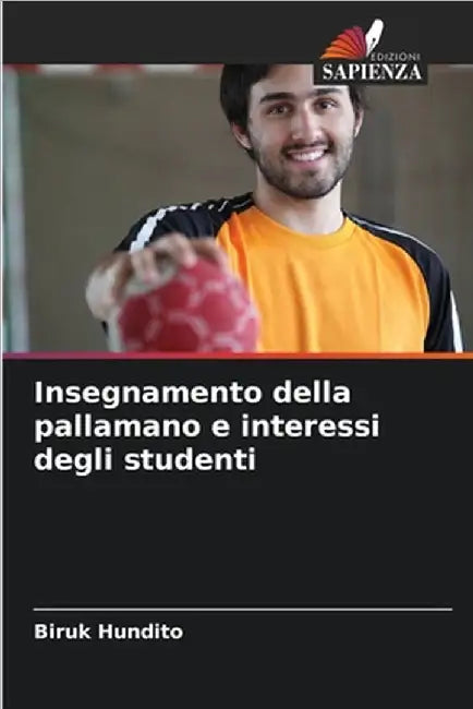 Insegnamento della pallamano e interessi degli studenti by Biruk Hundito