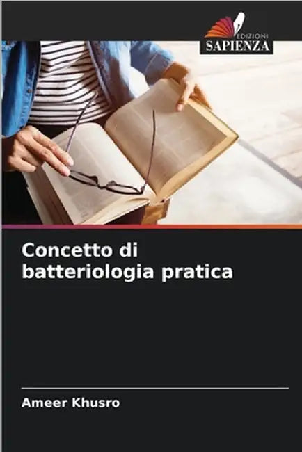 Concetto di batteriologia pratica by Ameer Khusro