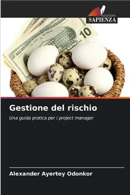 Gestione del rischio by Alexander Ayertey Odonkor
