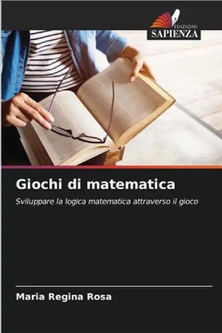 Giochi di matematica by Rosa, Maria Regina