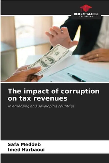 The impact of corruption on tax revenues by Safa Meddeb