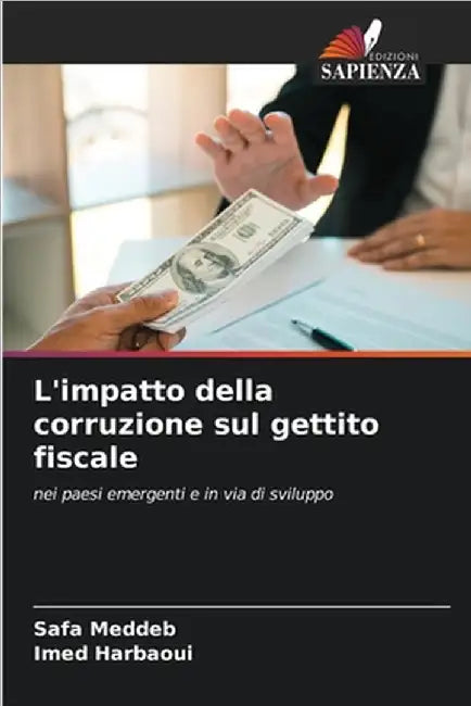 L'impatto della corruzione sul gettito fiscale by Safa Meddeb