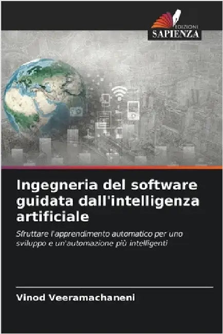 Ingegneria del software guidata dall'intelligenza artificiale by Vinod Veeramachaneni