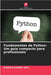 Fundamentos de Python: Um guia compacto para profissionais by Rupesh Kumar Tipu