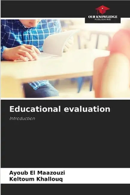 Educational evaluation by El Maazouzi, Ayoub