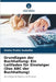 Grundlagen der Buchhaltung: Ein Leitfaden für Einsteiger (Das ABC der Buchhaltung) by Shahu Praful Gudadhe