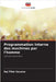 Programmation interne des machines par l'homme by Saxena, Raj Tilak