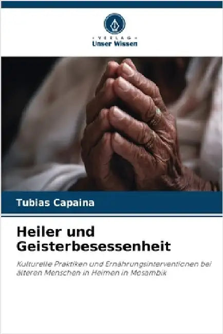 Heiler und Geisterbesessenheit by Capaina, Tubias