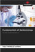 Fundamentals of Epidemiology by Nswele Ilundu, Odon