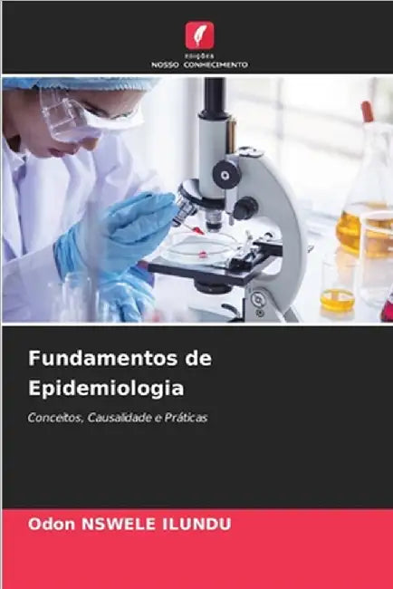 Fundamentos de Epidemiologia by Nswele Ilundu, Odon