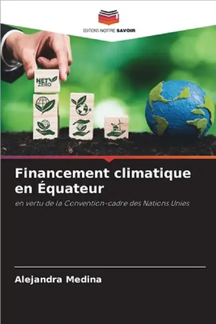 Financement climatique en Équateur by Alejandra Medina