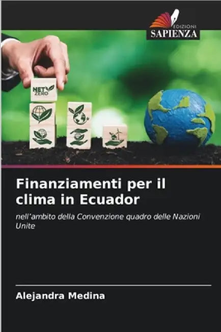 Finanziamenti per il clima in Ecuador by Alejandra Medina