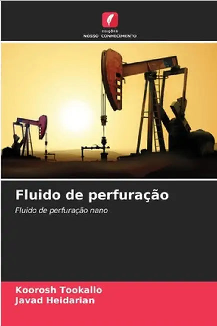 Fluido de perfuração by Tookallo, Koorosh