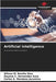 Artificial intelligence by Bonilla Diaz, Allison M.