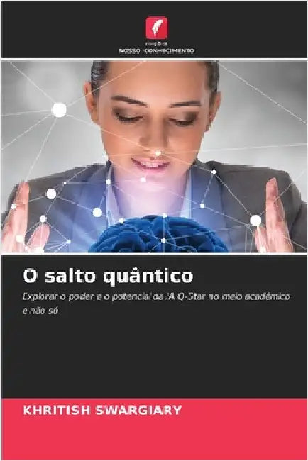 O salto quântico by Swargiary, Khritish