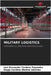 Military Logistics by Cardozo Fagúndez, Joel Alexander