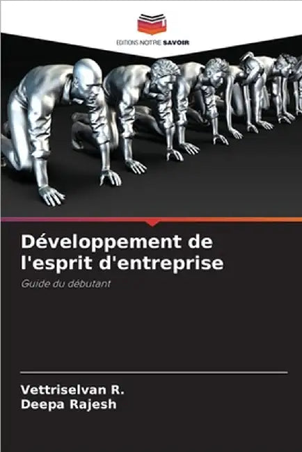 Développement de l'esprit d'entreprise by R, Vettriselvan