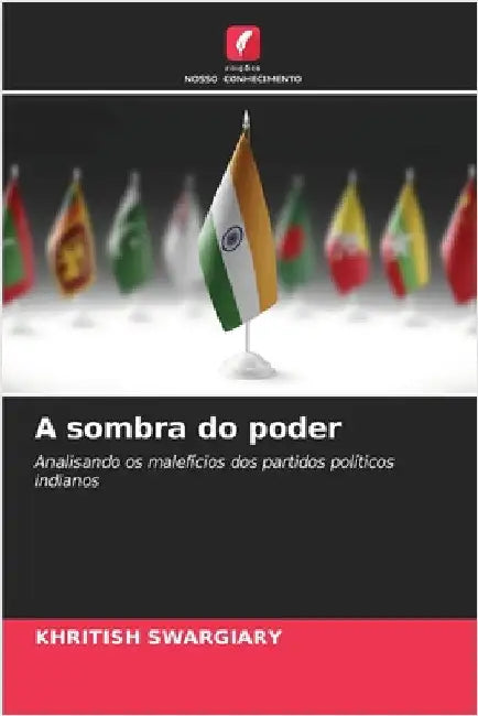 A sombra do poder by Khritish Swargiary