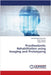 Prosthodontic Rehabilitation using Imaging and Prototyping by Chandavarkar Shah, Saili
