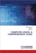 Computer Vision: A Comprehensive Guide by D, Balakrishnan