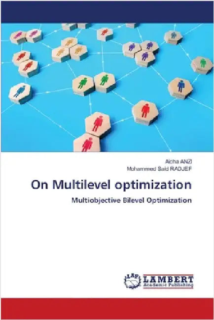 On Multilevel optimization by Anzi, Aicha